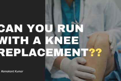 Can You Run With a Knee Replacement