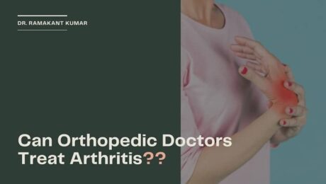 Can Orthopedic Doctors Treat Arthritis