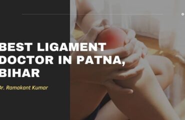 ligament doctor in patna