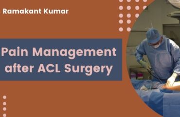 Pain Management after ACL Surgery