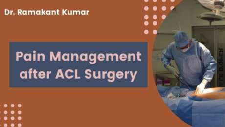 Pain Management after ACL Surgery