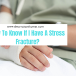 How To Know If I Have A Stress Fracture