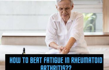How to Beat Fatigue in Rheumatoid Arthritis
