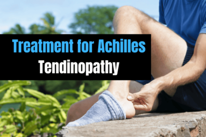 Treatment For Achilles Tendinopathy - Get Rid Of Pain in Ankle