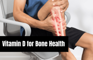 Vitamin D for Bone Health