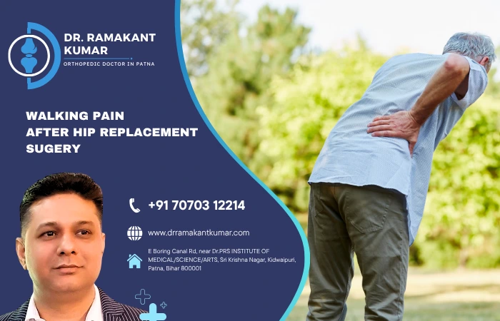 Walking Pain After Hip Replacement surgery